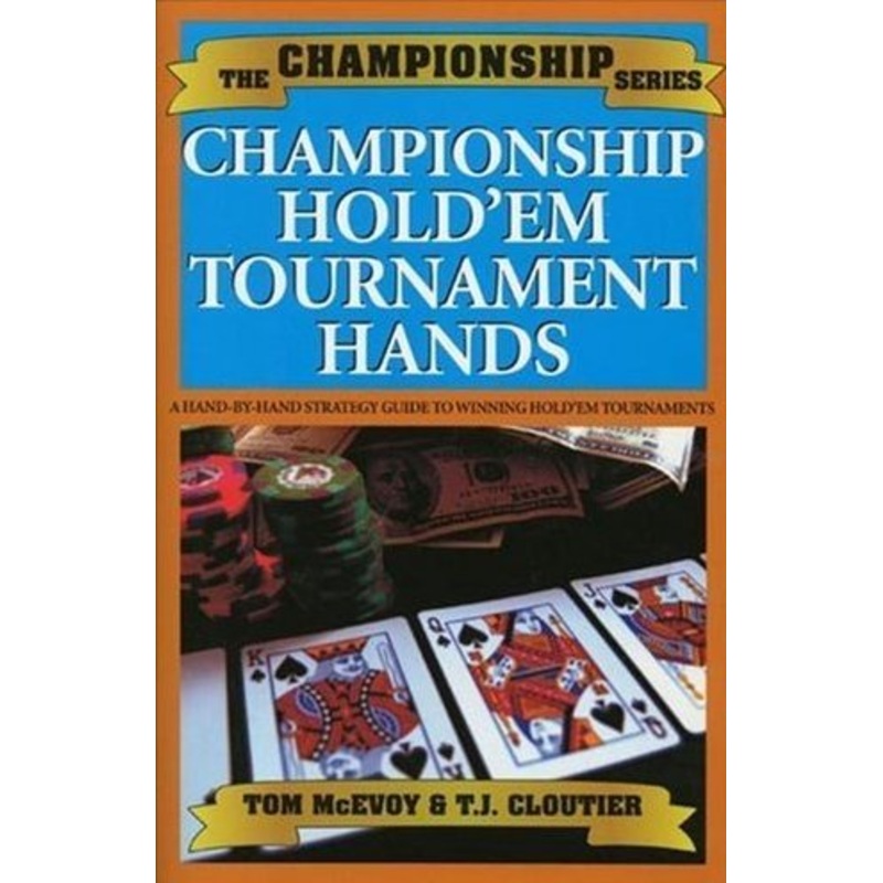 The Championship Series Championship Holdem Tournament Hands