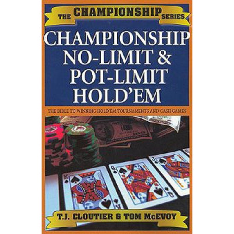 Championship No-Limit & Pot-Limit Hold’em Book